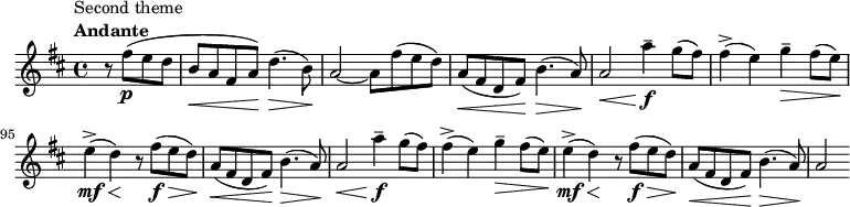 \relative c'' {
\set Score.tempoHideNote = ##t \tempo 4 = 69
\set Staff.midiInstrument = #"violin"
\set Score.currentBarNumber = #90
\key b \minor
\time 4/4
\bar ""
\partial 2
r8^\markup { \translate #'(-4 . 0)
\column {
\line { Second theme }
\line { \bold { Andante } }
}
} fis(\p e d \override DynamicLineSpanner.staff-padding = #2.5
b(\< a fis a)\! d4.(\> b8)\!
a2~ a8 fis'( e d) \override DynamicLineSpanner.staff-padding = #3
a(\< fis d fis)\! b4.(\> a8)\! \override DynamicLineSpanner.staff-padding = #1
a2\< a'4--\f g8( fis)
fis4(-> e) g--\> fis8( e)\!
e4(->\mf\< d)\! r8 fis(\f\> e d)\! \override DynamicLineSpanner.staff-padding = #2.5
a(\< fis d fis)\! b4.(\> a8)\! \override DynamicLineSpanner.staff-padding = #1
a2\< a'4--\f g8( fis)
fis4(-> e) g--\> fis8( e)\!
e4(->\mf\< d)\! r8 fis(\f\> e d)\! \override DynamicLineSpanner.staff-padding = #3
a(\< fis d fis)\! b4.(\> a8)\!
a2
}