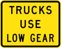 (W8-V116) Trucks use Low Gear (used in Victoria)