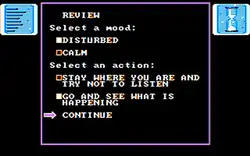 A screenshot showing white text on a black background, where one can choose the player character's mood and actions in a scene.