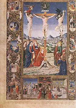 The Missal of Matthias Corvin, Crucifixion, Royal Library of Belgium, fo 205 vo.