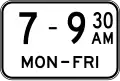 (R9-1-1) Time of Operation (Single time) (used with No u-turn, No left turn, No right turn or No turns signs)