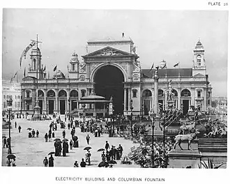 The Electricity Building on the Court of Honor, 1893 World's Columbian Exposition, Chicago. Designed by Henry Van Brunt