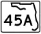State Road 45A marker