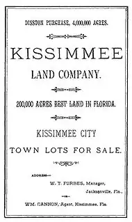A black and white image of a land sale notice announcing 4&nbsp;million acres (16,000&nbsp;km2) purchased by Hamilton Disston; 20,000 acres (81&nbsp;km2) are up for sale, specifically featuring town lots for sale