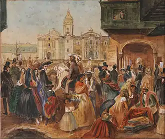 Lima’s Main Square in 1843 by Johann Moritz Rugendas. Lima Art Museum.[9]