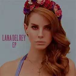 Cover art of Lana Del Rey: a woman wearing a flower crown stares forward. The title of the EP in all caps, "LANA DEL REY", and the initials "EP" appear in pink letters to the left of the woman.