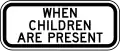 S4-2P When children are present (plaque)