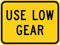 W7-2P Use low gear