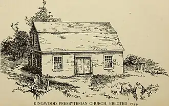 Kingwood Presbyterian Church, erected 1755