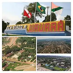 Images (top to bottom-left) Welcome to Uruará sign. Local church. Aerial photo of Uruará. CCJ/SCFV