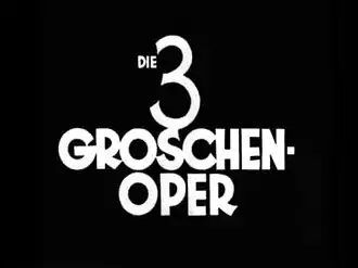 Die Dreigroschenoper