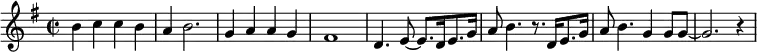 { \key g \major \time 2/2 b'4 c'' c'' b' a' b'2. g'4 a' a' g' fis'1 d'4. e'8~e'8. d'16 e'8. g'16 a'8 b'4. r8. d'16 e'8. g'16 a'8 b'4. g'4 g'8 g'8~g'2. r4 }
