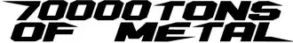 Logo 70000TONS OF METAL