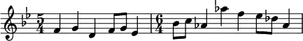 { \key bes \major \time 5/4 f'4 g'4 d'4 f'8 g'8 es'4 \time 6/4 bes'8 c''8 as'4 as''4 f''4 es''8 des''8 as'4 }