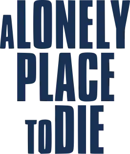 A Lonely Place to Die