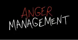 Anger Management