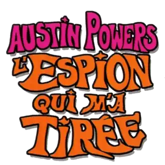 Austin Powers: The Spy Who Shagged Me