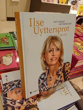 Ilse Uyttersprot in haar biografie: een verhaal van veerkracht