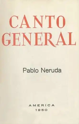 Omslag van een boek. Egaal grijze achtergrond met in het midden de titel "Canto General" in het rood.