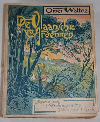 De Vlaamsche Ardennen, Omer Wattez, 1914.