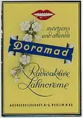 Reclame (ten tijde van Nazi-Duitsland) voor de radio-actieve tandpasta van de Auergesellschaft