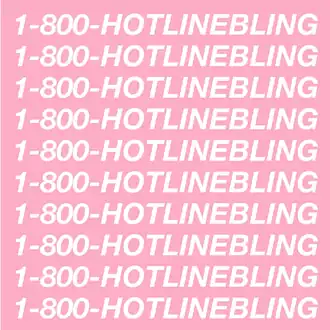 Hotline Bling