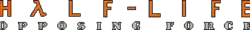 Half-Life: Opposing Force