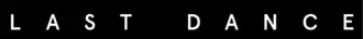 Last Dance