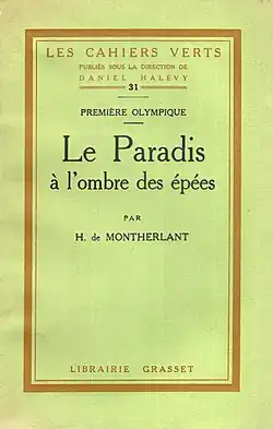 Montherlants Le Paradis à l'ombre des épées (Grasset)