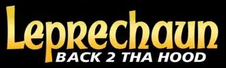 Leprechaun: Back 2 tha Hood