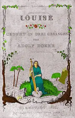 Louise, gedicht in drei gesangen, Adolf Dörr.