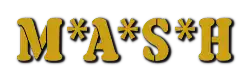 M*A*S*H