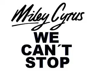 We Can't Stop