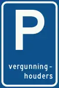 E9. Parkeergelegenheid alleen bestemd voor vergunninghouders