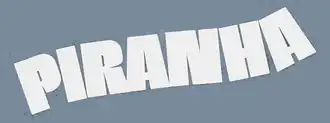 Piranha