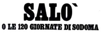 Salò o le 120 giornate di Sodoma