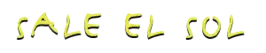 Sale el Sol