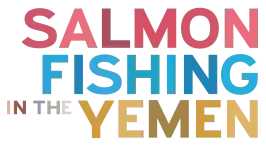 Salmon Fishing in the Yemen