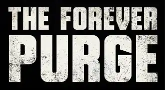 The Forever Purge