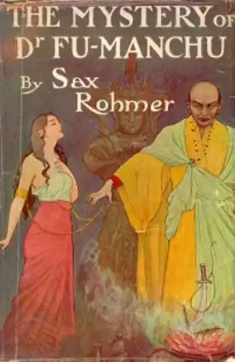 Dr. Fu Manchu op boekcover The Mystery of Dr Fu-Manchu (1913).