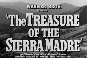 Openingstitels van The Treasure of the Sierra Madre