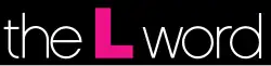 The L Word