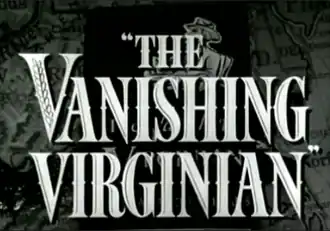 Openingstitels van The Vanishing Virginian