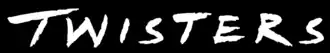 Twisters