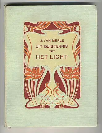 Uit de duisternis tot het licht (1905) van J. van Merle