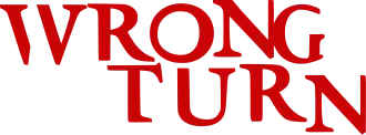 Wrong Turn